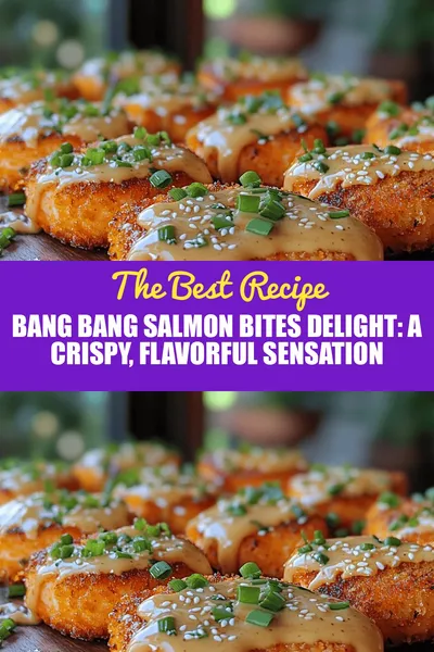 Bang Bang Salmon Bites Delight: A Crispy, Flavorful Sensation