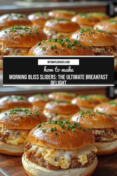 Morning Bliss Sliders: The Ultimate Breakfast Delight